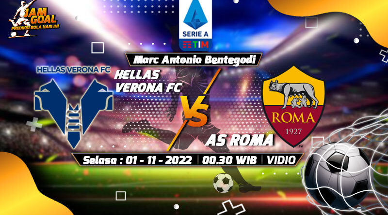 Prediksi Hellas Verona vs AS Roma 1 November 2022