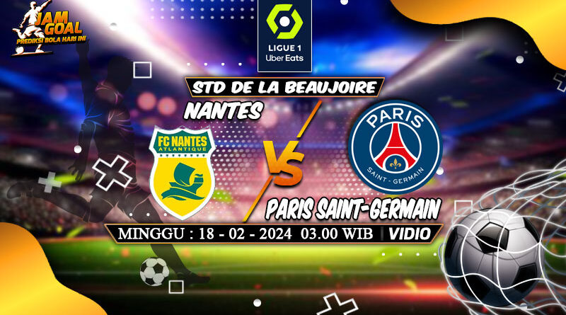 Prediksi Nantes vs PSG