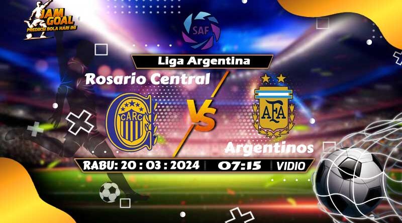 PREDIKSI Argentinos vs Rosario Central Liga Argentina 20 Maret 2024 Kick-off 07.15 WIB dan Live Score