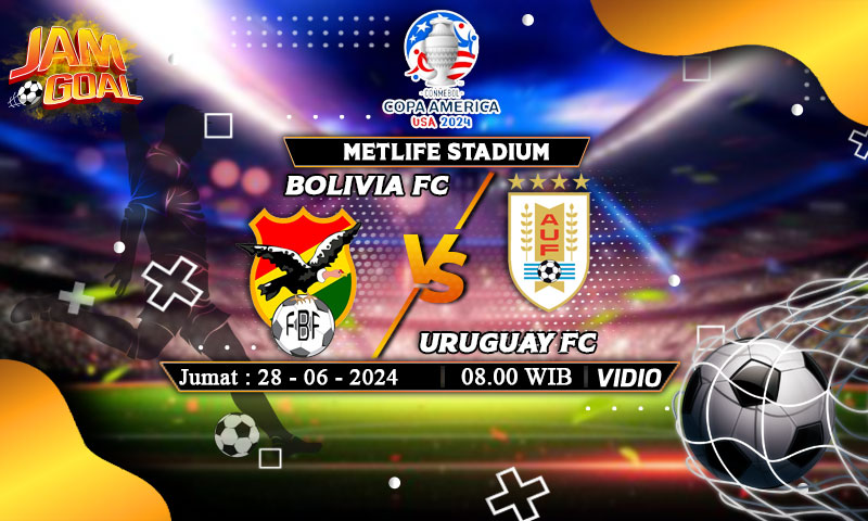 Prediksi Copa America: Uruguay vs Bolivia 28 Juni 2024