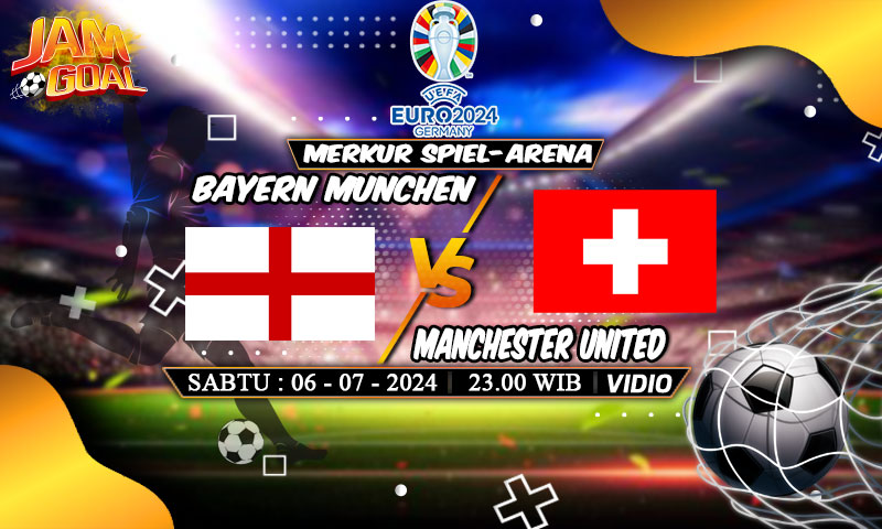 Prediksi Euro: Inggris vs Swiss 6 Juli 2024