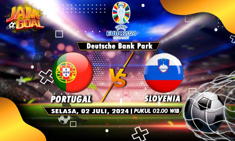 Prediksi Bola Euro: Portugal vs Slovenia 2 Juli 2024