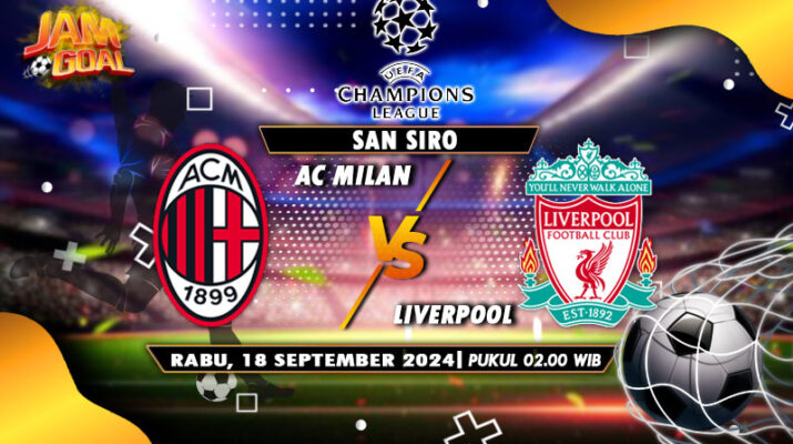 Prediksi AC Milan vs Liverpool Fase Liga Champions 18 September 2024