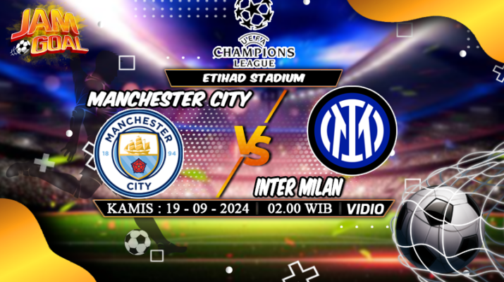 Prediksi Manchester City vs Inter Milan 19 September 2024