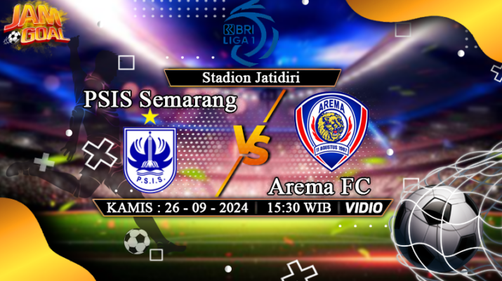 Prediksi PSIS Semarang vs Arema FC (Kamis, 26 September 2024)