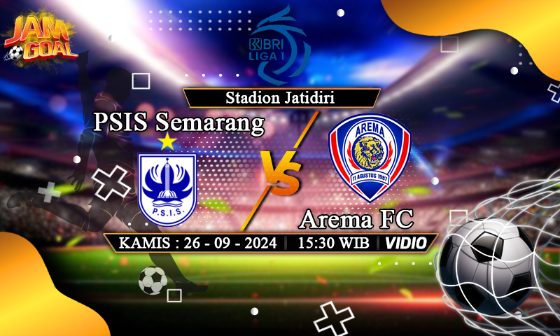 Prediksi PSIS Semarang vs Arema FC (Kamis, 26 September 2024)