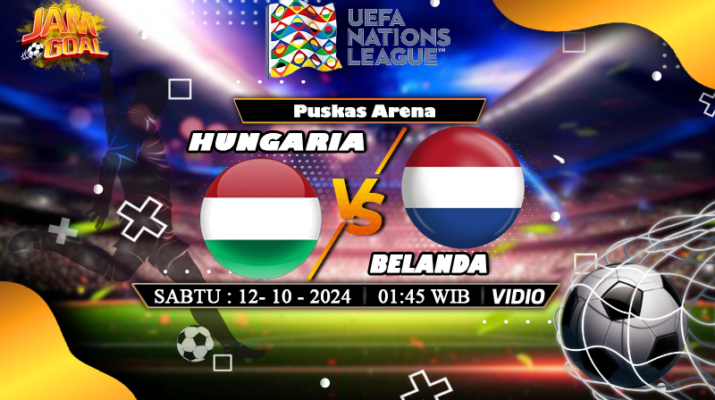 Prediksi Hungaria vs Belanda 12 Oktober 2024