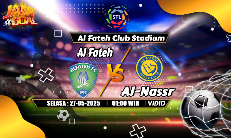 jamgoal.co - Pertandingan antara Al Fateh dan Al-Nassr menjadi salah satu pertandingan yang paling dinanti dalam lanjutan kompetisi Liga Arab Saudi.