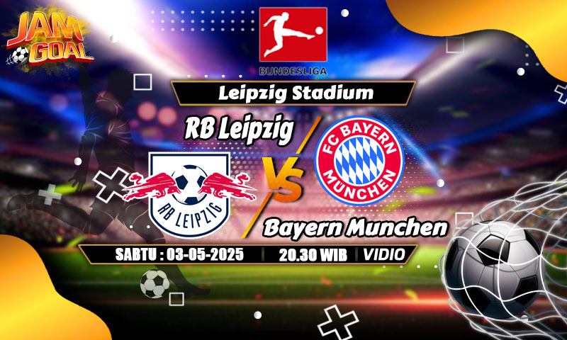 jamgoal.co - RB Leipzig dan Bayern Munchen akan bertemu di Red Bull Arena pada pekan ke-32 Bundesliga 2024/2025.