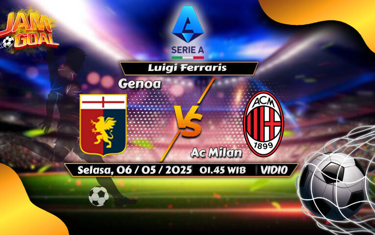 Prediksi Genoa vs AC Milan 6 Mei 2025
