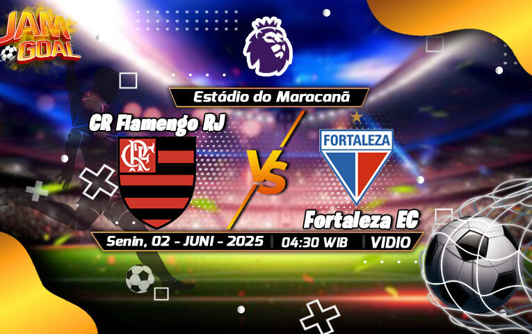 Prediksi Panas di Maracanã: Fortaleza Cuma Tamu, Flamengo Penguasa
