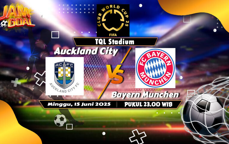 Prediksi Bayern Munchen vs Auckland City 15 Juni 2025