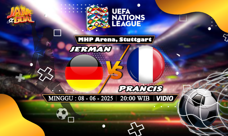 Prediksi Jerman vs Prancis 8 Juni: Laga Penebus Luka di Perebutan Tempat Ketiga UEFA Nations League, Deschamps: Kami Akan Pulih dan Menang!