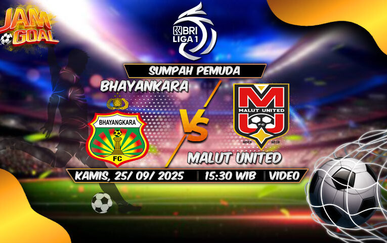 Prediksi BRI Super League: Bhayangkara FC vs Malut United 25 September 2025