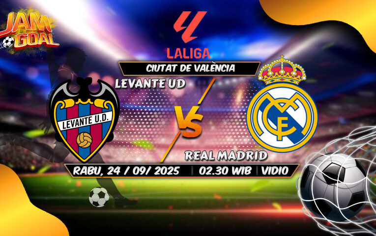 Prediksi Starting XI Levante vs Real Madrid di Ciutat de Valencia