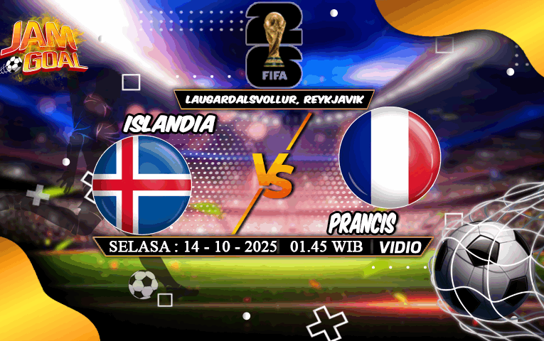 Prediksi Islandia vs Prancis 14 Oktober 2025