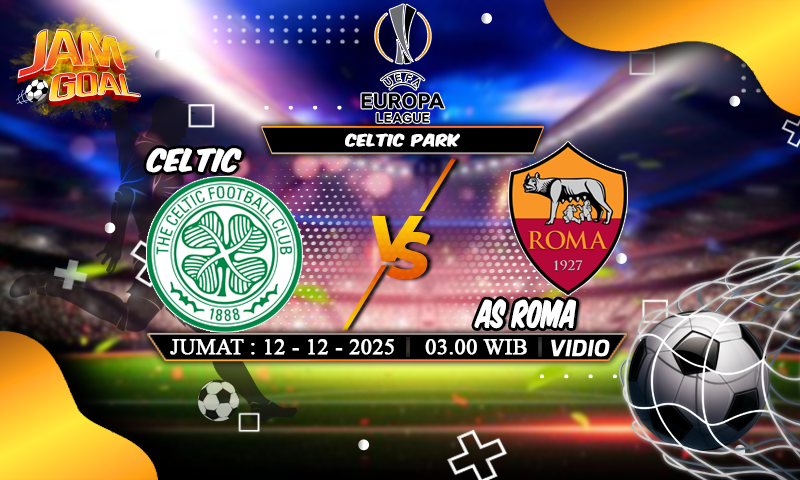 Prediksi Celtic vs AS Roma 12 Desember 2025